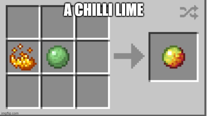 Tasty but spicy. | A CHILLI LIME | image tagged in mincraft,minecraft,slime,chilli lime,lime,chilli | made w/ Imgflip meme maker