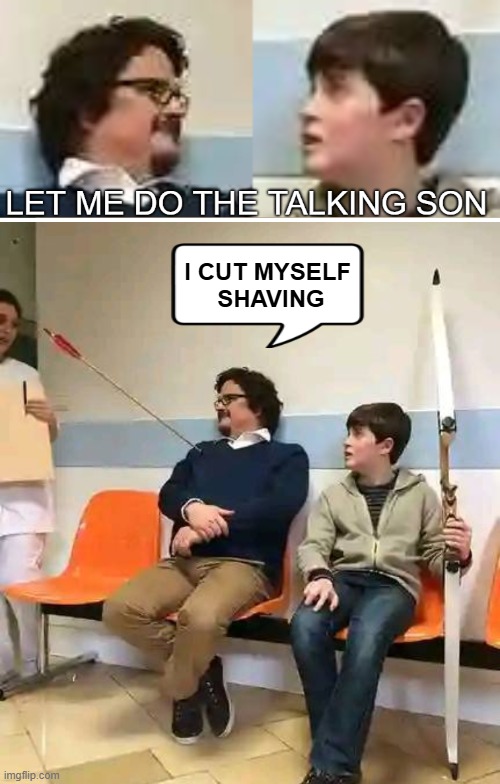 I CUT MYSELF 
SHAVING | image tagged in funny | made w/ Imgflip meme maker