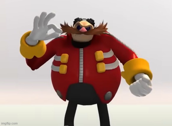 Eggman Reaction | image tagged in eggman reaction | made w/ Imgflip meme maker