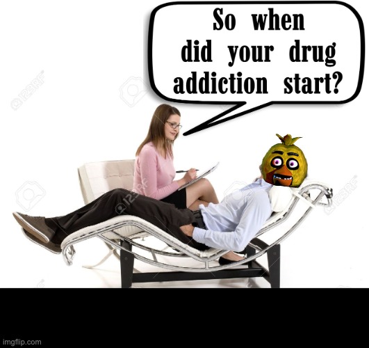 So when did you start your drug addiction | image tagged in so when did you start your drug addiction | made w/ Imgflip meme maker