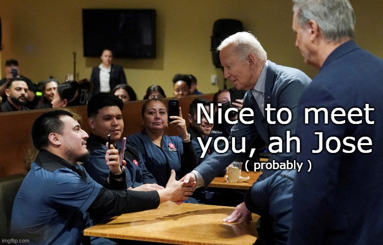 "Racial Jungle"   Mayor N word Callin FRAUD ! | Nice to meet you, ah Jose; ( probably ) | image tagged in biden racist apologist meme | made w/ Imgflip meme maker