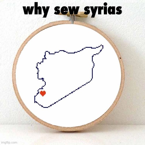 why sew syrias | made w/ Imgflip meme maker