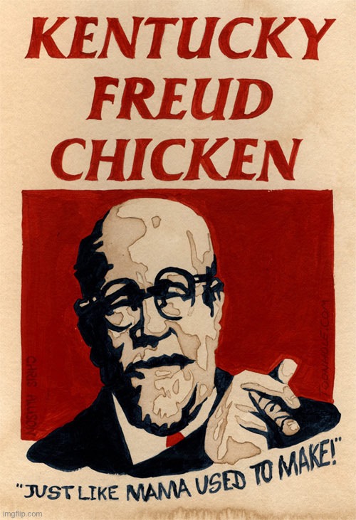 Kentucky Freud Chicken | image tagged in kfc colonel sanders,sigmund freud,mom,mother,oedipus | made w/ Imgflip meme maker