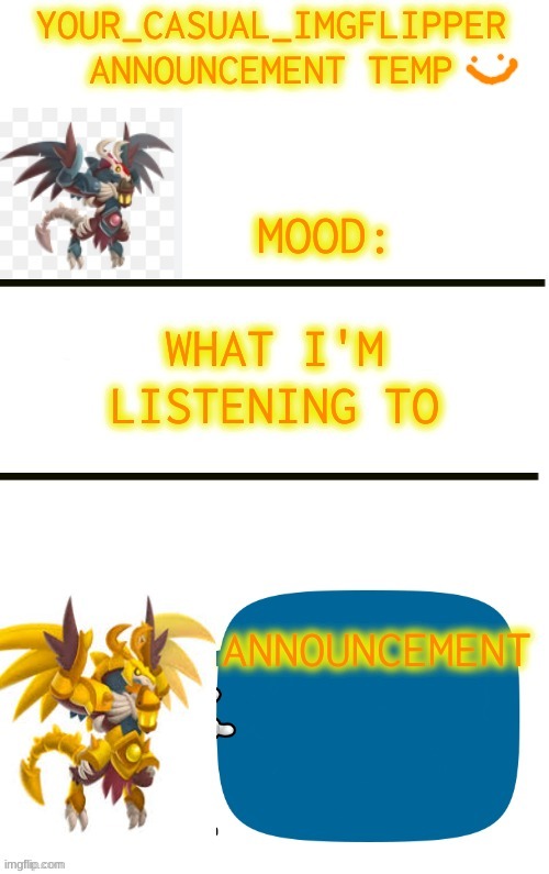 Your_Casual_imgflipper announcement temp | image tagged in your_casual_imgflipper announcement temp | made w/ Imgflip meme maker