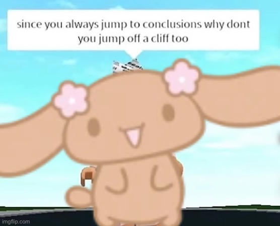 MOCHA NO | image tagged in cinnamoroll | made w/ Imgflip meme maker