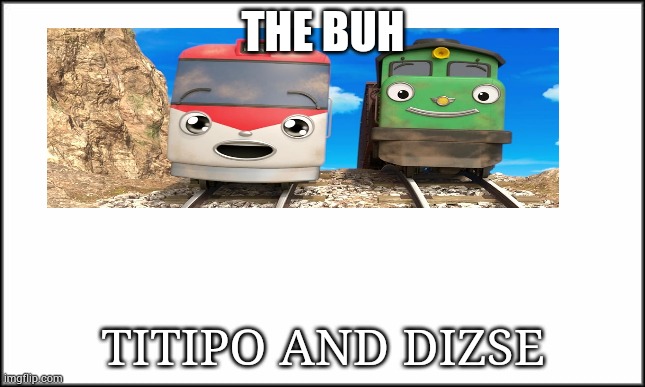 Dizse meme amnymuos | THE BUH; TITIPO AND DIZSE | image tagged in plain white,numberblocks,memes | made w/ Imgflip meme maker