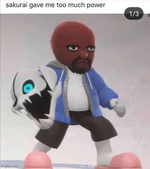 More smash memes! | image tagged in shitpost,matt,sans,smash | made w/ Imgflip meme maker