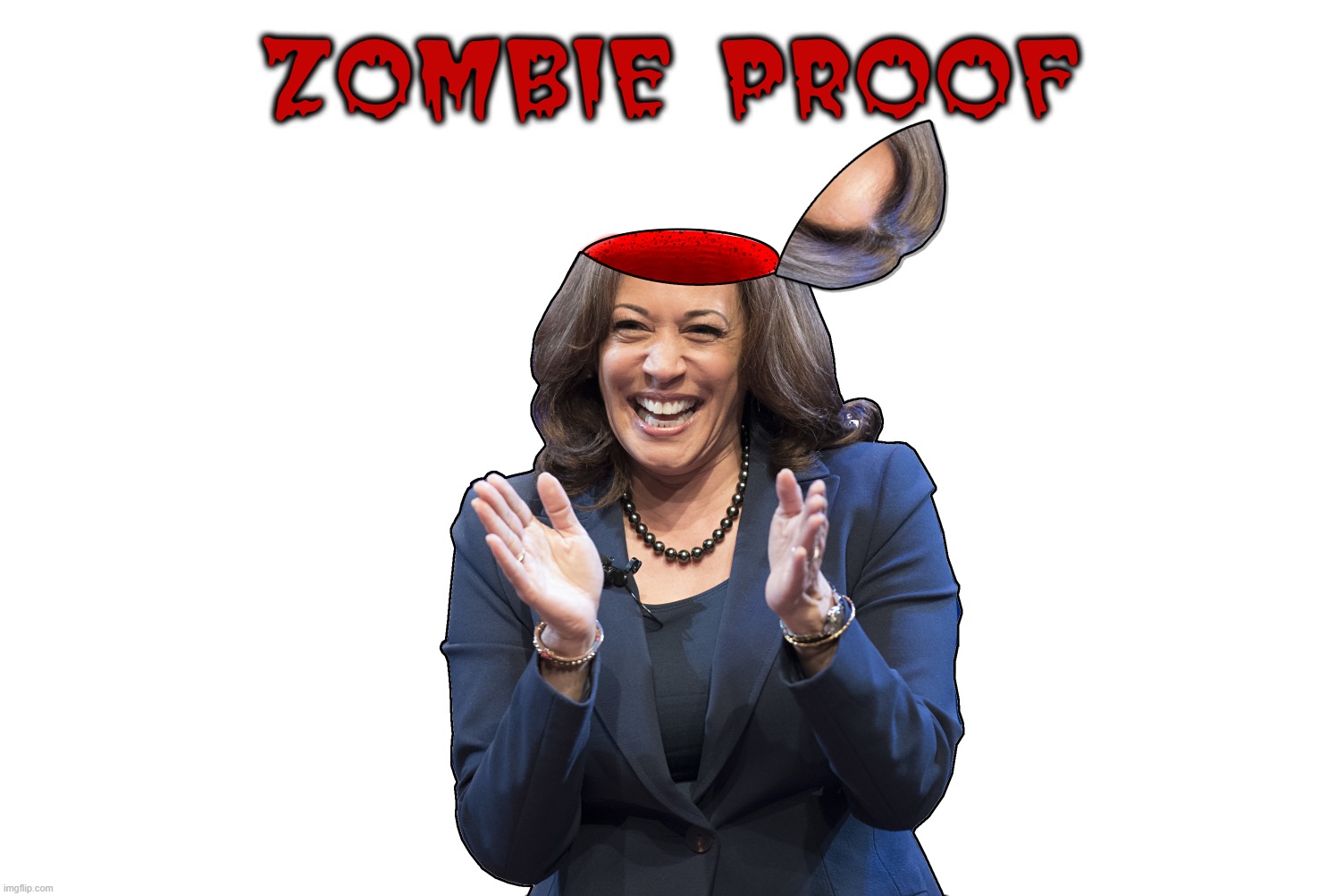 KAMALA - ZOMBIE PROOF | ZOMBIE PROOF | image tagged in kamala harris,kamala,zombie,brain,stupid,word salad | made w/ Imgflip meme maker