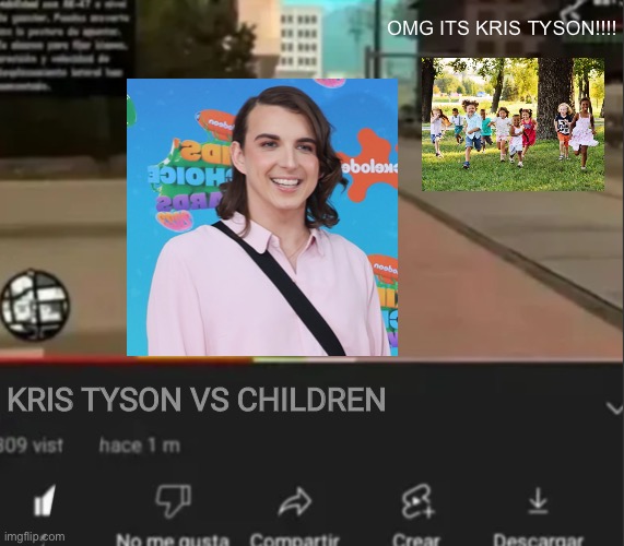 i had to | OMG ITS KRIS TYSON!!!! KRIS TYSON VS CHILDREN | image tagged in android vs insert character | made w/ Imgflip meme maker