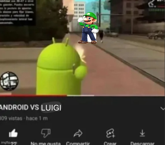 Luigi Wins by Doing Absolutely Nothing | LUIGI | image tagged in android vs insert character | made w/ Imgflip meme maker