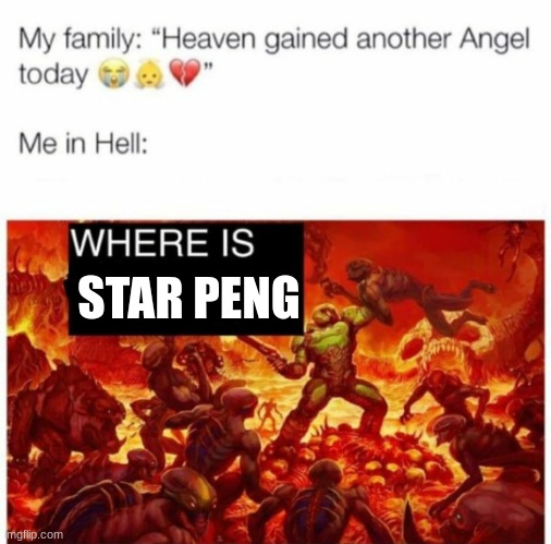 CotC trouble! | STAR PENG | image tagged in me in hell,what the fluff | made w/ Imgflip meme maker