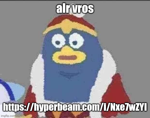 can you dededont | alr vros; https://hyperbeam.com/i/Nxe7wZYI | image tagged in can you dededont | made w/ Imgflip meme maker