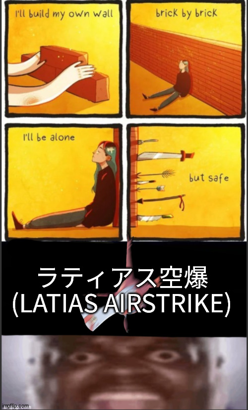 wall | ラティアス空爆 (LATIAS AIRSTRIKE) | image tagged in wall | made w/ Imgflip meme maker