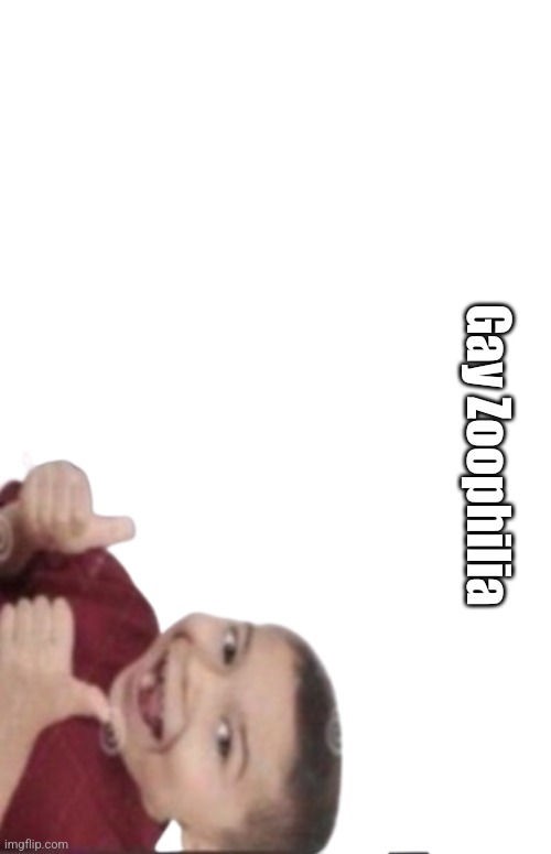 First degree murder | Gay Zoophilia | image tagged in first degree murder | made w/ Imgflip meme maker