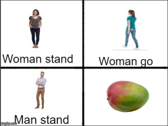 Man stand | image tagged in man stand | made w/ Imgflip meme maker