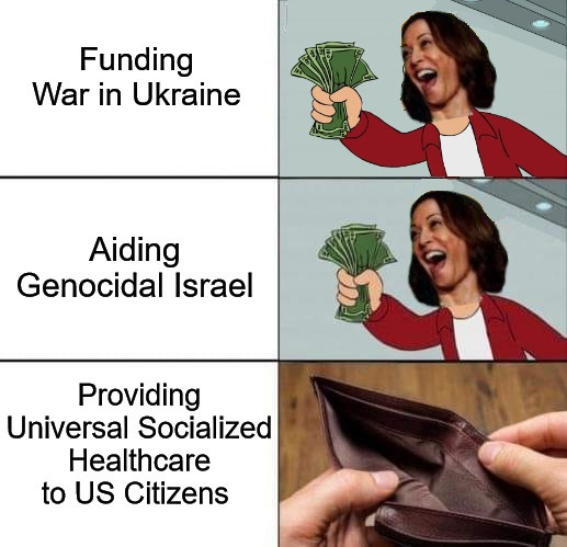 Warmonger Gonna Warmonger | image tagged in ukraine,kamala harris,holocaust harris,medicare for all,free palestine,m4a | made w/ Imgflip meme maker