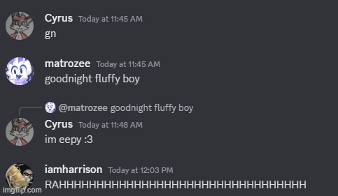 most normal day in the gc | made w/ Imgflip meme maker