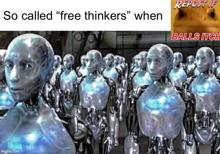 Free thinkers | image tagged in free thinkers | made w/ Imgflip meme maker