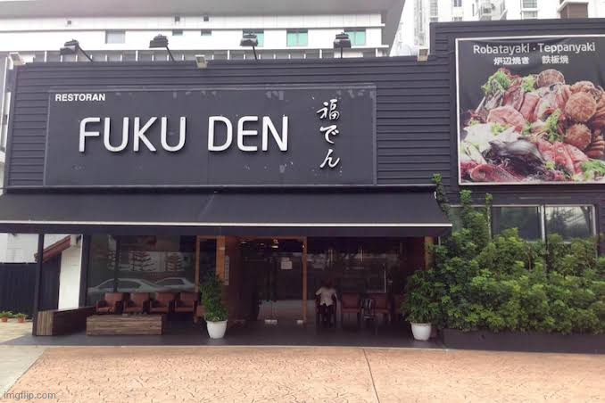 Fuku den | image tagged in fuku den | made w/ Imgflip meme maker