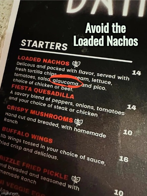 Just a bit of advice | Avoid the Loaded Nachos | image tagged in looks like meat's back on the menu boys,eating healthy,well yes but actually no,nachos,no i don't think i will | made w/ Imgflip meme maker