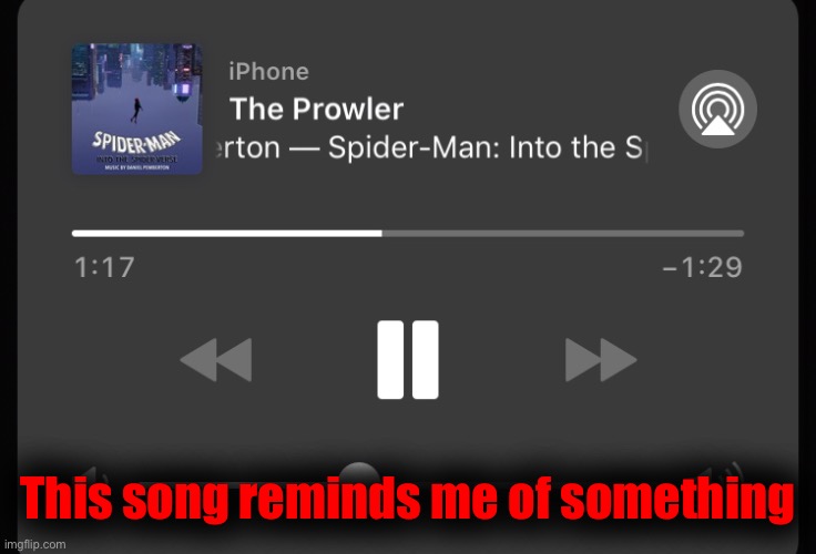 This song reminds me of something | made w/ Imgflip meme maker