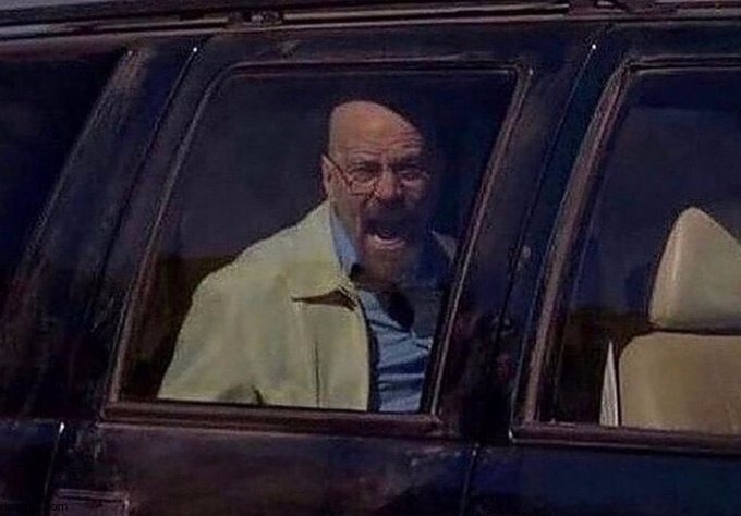 Walter White screaming at Hank | image tagged in walter white screaming at hank | made w/ Imgflip meme maker