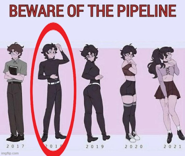 Beware of the pipeline | image tagged in beware of the pipeline | made w/ Imgflip meme maker