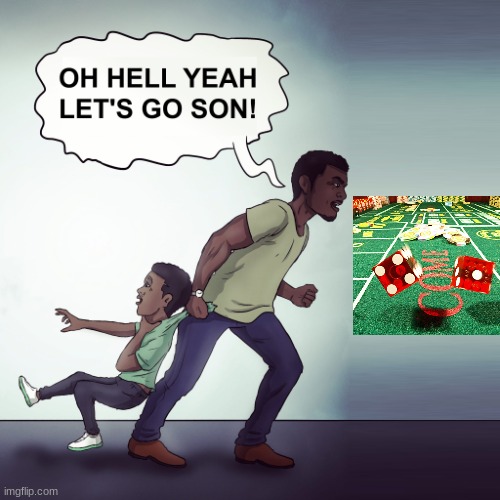 Oh Hell Yeah Lets Go Son! | image tagged in oh hell yeah lets go son | made w/ Imgflip meme maker