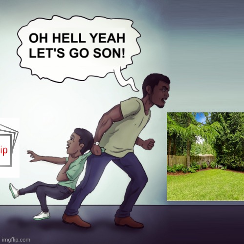 Oh Hell Yeah Lets Go Son! | image tagged in oh hell yeah lets go son | made w/ Imgflip meme maker