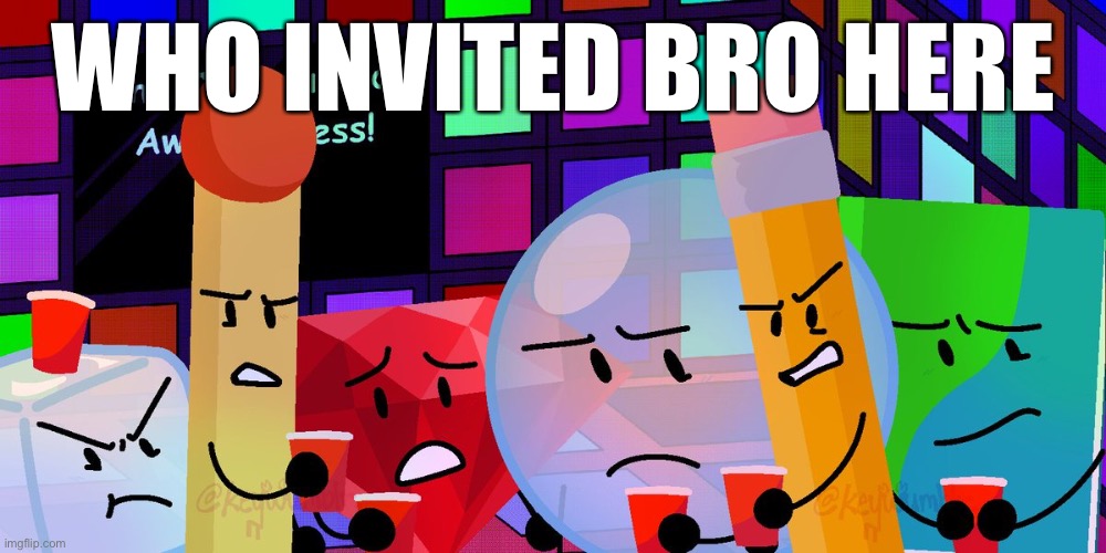 Who invited bro here Blank Meme Template