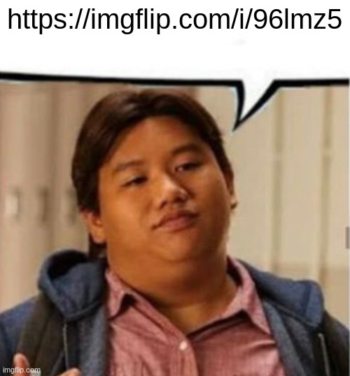 Meme pluh | https://imgflip.com/i/96lmz5 | image tagged in ned speech bubble | made w/ Imgflip meme maker