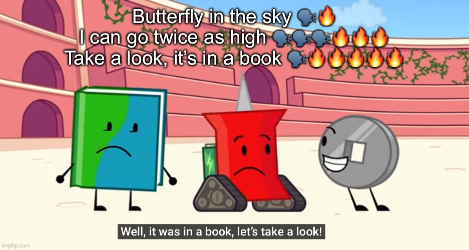 A reading rainbow! | Butterfly in the sky 🗣️🔥
I can go twice as high 🗣️🗣️🗣️🔥🔥🔥
Take a look, it’s in a book 🗣️🔥🔥🔥🔥🔥 | image tagged in reading rainbow | made w/ Imgflip meme maker