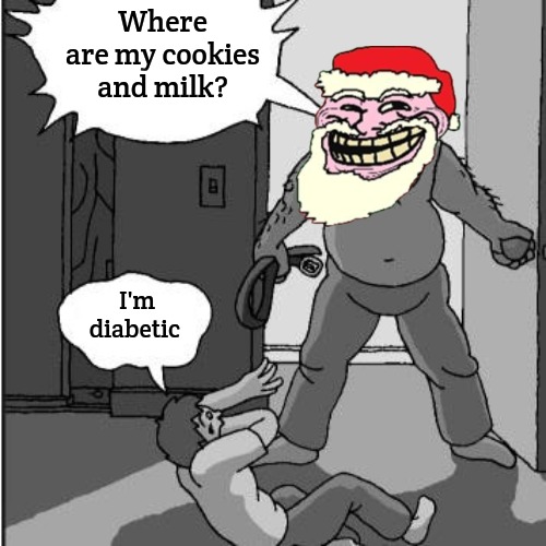 dad belt template | Where are my cookies and milk? I'm diabetic | image tagged in dad belt template,diabetic meltdown,slavic | made w/ Imgflip meme maker