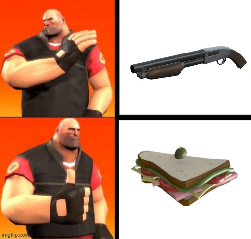 sandvich makes me strong! | image tagged in heavy drake,tf2,team fortress 2 | made w/ Imgflip meme maker