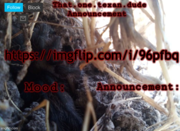 memeplug | https://imgflip.com/i/96pfbq | image tagged in the that one texan dude announcement template | made w/ Imgflip meme maker