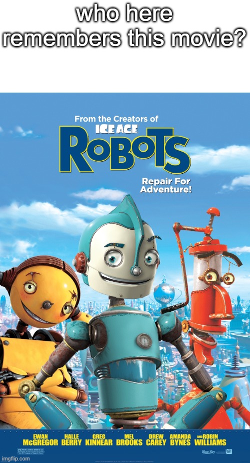who here remembers this movie? | made w/ Imgflip meme maker