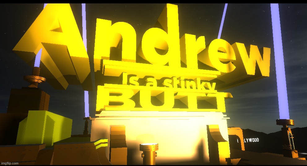 Andrew is a stinky butt | image tagged in andrew is a stinky butt | made w/ Imgflip meme maker