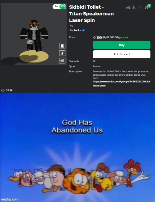 Roblox is totally cooked fr (that emote shouldn't be existed) | image tagged in garfield god has abandoned us,gen alpha,roblox,skibidi toilet,memes,funny | made w/ Imgflip meme maker