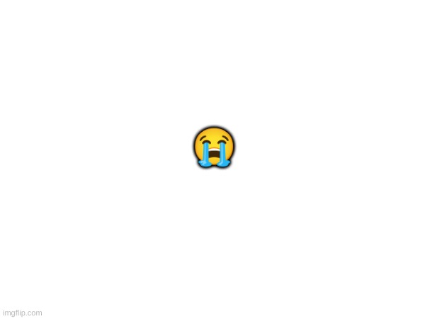 Sad | 😭 | image tagged in sad | made w/ Imgflip meme maker