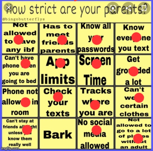 Last one | image tagged in strict parent bingo | made w/ Imgflip meme maker