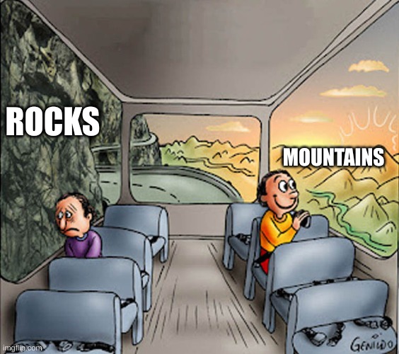 Two guys on a bus | ROCKS; MOUNTAINS | image tagged in two guys on a bus | made w/ Imgflip meme maker