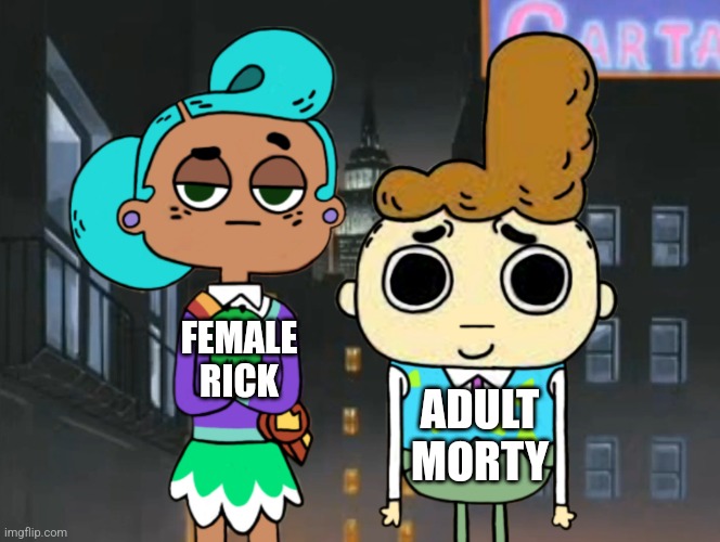 Vicky & Hugo | FEMALE RICK; ADULT MORTY | image tagged in a-morty-can gothic,rick and morty,american gothic,cupcake and dino,alternate reality | made w/ Imgflip meme maker