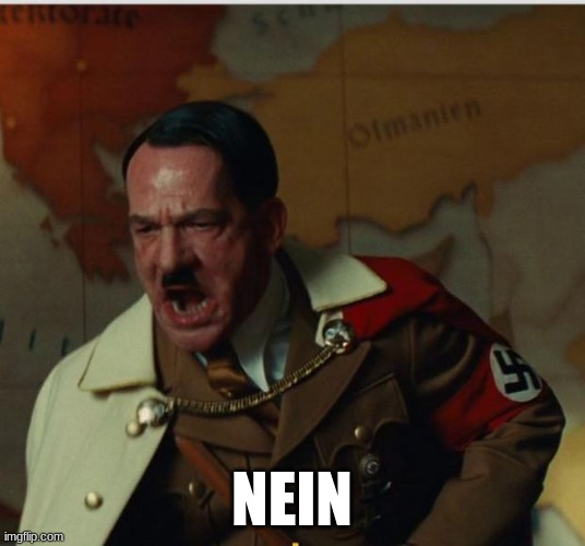 Nein | NEIN | image tagged in nein | made w/ Imgflip meme maker