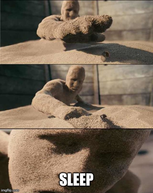 sandman | SLEEP | image tagged in sandman | made w/ Imgflip meme maker