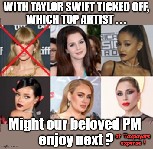 Starmer - Taylor Swift Del Rey Grande Gaga Rihanna Adele #FreeGearKeir #TwoTierKeir | WITH TAYLOR SWIFT TICKED OFF,
WHICH TOP ARTIST . . . WELCOME TO LABOUR CORRUPTION !!! Taylor Swift Del Rey Grande Gaga Rihanna Adele #TwoTierKeir #FreeGearKeir; 1/100 HERE ILLEGALLY; NEVA 4GET 2024; LORD WAHEED ALLI; AMNESTY FOR ALL ILLEGALS; SIR KEIR STARMER MP; MUSLIM VOTES MATTER; BLOOD ON STARMERS HANDS? BURNHAM; TAXI FOR RAYNER ? #RR4PM;100'S MORE TAX COLLECTORS; HIGHER TAXES UNDER LABOUR; WE'RE COMING FOR YOU; LABOUR PLEDGES TO CLAMP DOWN ON TAX DODGERS; HIGHER TAXES UNDER LABOUR; RACHEL REEVES ANGELA RAYNER BOVVERED? HIGHER TAXES UNDER LABOUR; RISKS OF VOTING LABOUR; * EU RE ENTRY? * MASS IMMIGRATION? * BUILD ON GREENBELT? * RAYNER AS OUR PM? * ULEZ 20 MPH FINES?* HIGHER TAXES? * UK FLAG CHANGE? * MUSLIM TAKEOVER? * END OF CHRISTIANITY? * ECONOMIC COLLAPSE? TRIPLE LOCK' ANNELIESE DODDS RWANDA PLAN QUID PRO QUO UK NOT TAKING ITS FAIR SHARE, EU EXCHANGE DEAL = PEOPLE TRAFFICKING !!! STARMER TO BETRAY BRITAIN, #BURDEN SHARING #IMMIGRATION #STARMEROUT #LABOUR #WEARECORBYN #KEIRSTARMER #DIANEABBOTT #MCDONNELL #CULTOFCORBYN #LABOURISDEAD #LABOURRACISM #SOCIALISTSUNDAY #NEVERVOTELABOUR #SOCIALISTANYDAY #ANTISEMITISM #SAVILE #SAVILEGATE #PAEDO #WORBOYS #GROOMINGGANGS #PAEDOPHILE #ILLEGALIMMIGRATION #INVASION #STARMERISWRONG #SIRSOFTIE #SIRSOFTY #BLAIR #STEROIDS AKA KEITH ABBOTT #TWOTIERKEIR; BUT THEY; VOTED STARMER ! #TWOTIERKEIR; #TWOTIERKEIR; YVETTE COOPER; BLOOD ON THE HANDS OF YVETTE COOPER & STARMER; #2NDGEARKEIR; STARMER 'SURRENDER' TO THE EU? 4 DAY WEEK; BLACK HOLE; 6PM FRI; #TWOTIERKEIR; #STARMEROUT; TWO HOMES RAYNER; PULLING UP LADDER FROM WORKING PEOPLE STARMER TO SCRAP THATCHERS 'RIGHT TO BUY' SCHEME? WINTER FUEL PAYMENTS? THE; GRIFTERS; HEY - WHERE'S OUR FREE STUFF? CAP'T HYPOCRITE PENSIONERS TO FREEZE #TWOTIERKEIR; HYPOCRITE RAYNER TO SCRAP 'RIGHT TO BUY'? HOUSE ILLEGAL MIGRANTS ??? SMASH GANGS; BAN SMOKING; NEVER, EVER; HOW DOES STARMER NEGATE UK LAW? LAWLESS BRITAIN !!! 'ILLEGAL' = 'IRREGULAR'; UNDER STARMER'S; 'ILLEGAL' V 'IRREGULAR'; SO MUCH FOR BREXIT, FAST-TRACKING RIOTERS, #TWOTIERKEIR; ELECTION PLEDGE STARMER LIED TO US !!! SIR KEIR RODNEY STARMER; #TRIPLELOCK; SMEG HEAD CONCEDES; TITCHY STARMER; 'PUTTING COUNTRY FIRST'; PARTY SECOND; ON TOP OF THE £480M ALREADY GIVEN TO FRANCE TO 'STOP THE BOATS';LABOUR PLEDGE 'URBAN CENTRES' TO HELP HOUSE 'OUR FAIR SHARE' OF OUR NEW MIGRANT FRIENDS; NEW HOME FOR OUR NEW IMMIGRANT FRIENDS !!! THE ONLY WAY TO KEEP THE ILLEGAL IMMIGRANTS IN THE UK; CITIZENSHIP FOR ALL, COVER WITH A LIE! 'SMASH THE GANGS'; LABOUR AXE PENSIONERS WINTER FUEL PAYMENTS; #TwoTierKeir #FreeGearKeir; Yvette Cooper; 'GIVING OUR COUNTRY AWAY'; UNDER STARMER ! CHANGE; HOW MUCH TO GET YOU TO RESIGN? #TWOTIERKEIR #FREEGEARKEIR; When; 'STARMER IS CANCELLED' !!! WHO'S GONNA TAKE OVER? Might our beloved PM 
enjoy next ? at Taxpayers expense ! | image tagged in illegal immigration,stop boats rwanda,palestine hamas muslim vote,starmerout freegearkeir,labourout twotierkeir,labourisdead | made w/ Imgflip meme maker