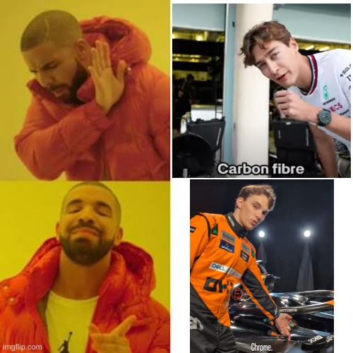 carbo fibuh ❌ chrome ✅ | image tagged in drake no/yes,mclaren,mercedes,formula 1,carbo fibuh,google chrome | made w/ Imgflip meme maker