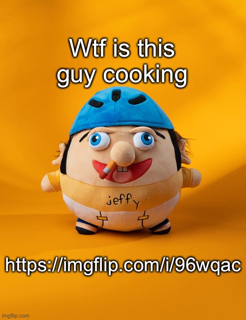 rot | Wtf is this guy cooking; https://imgflip.com/i/96wqac | image tagged in rot | made w/ Imgflip meme maker