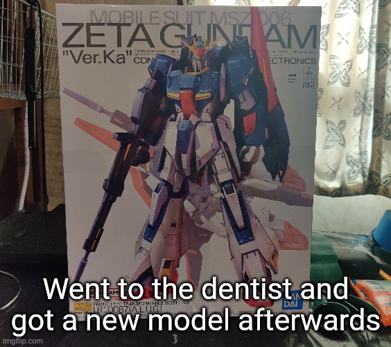 It's been a while since I last built an MGVK, last one was just over a year ago | Went to the dentist and got a new model afterwards | made w/ Imgflip meme maker