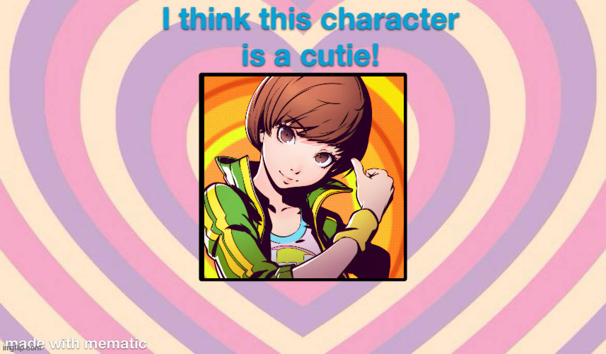 i think chie is a cutie | image tagged in i think this blank is a cutie,persona 4,video games,cute girl,anime meme,gaming | made w/ Imgflip meme maker