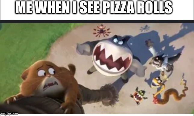 There so good | ME WHEN I SEE PIZZA ROLLS | image tagged in white background | made w/ Imgflip meme maker